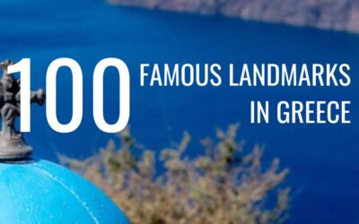 100 Famous Landmarks in Greece